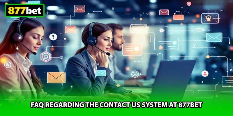FAQ regarding the contact us system at 877BET