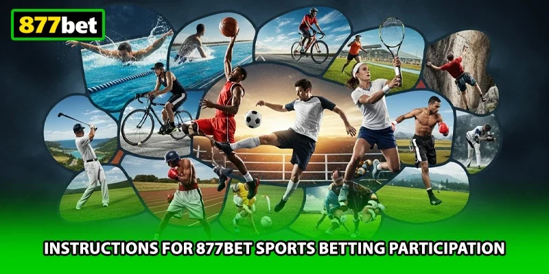 Instructions for 877BET sports betting participation